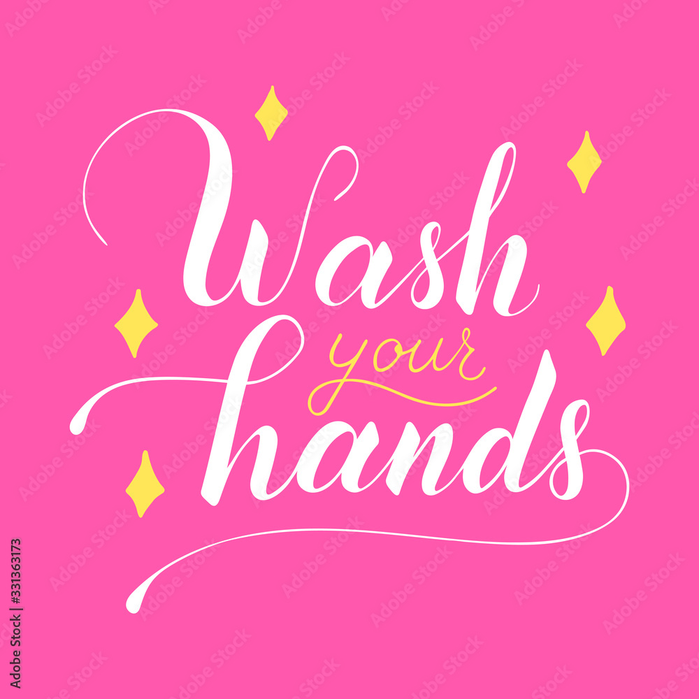 Wash your hands vector lettering text isolated on pink background. Poster about hygiene. Restroom or bathroom print, toilet quote. Safety measure against viruses and bacteria. Hand drawn illustration