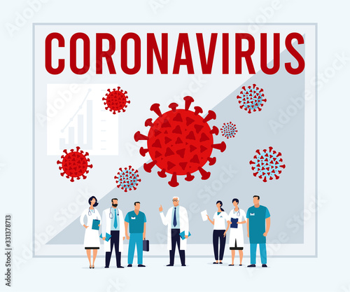 Coronavirus in China. Novel coronavirus 2019-nCoV Doctors decide to take measures to protect people from the epidemic. Large poster with the image of the virus. Flat vector illustration