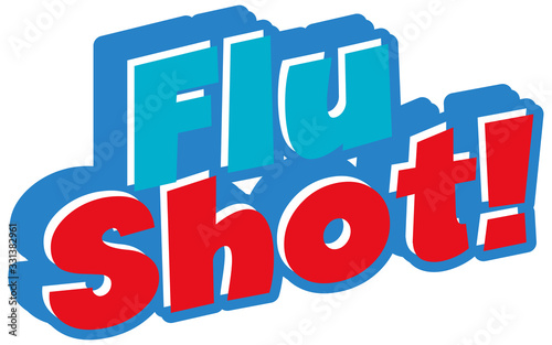 Font design for word flu shot on white background