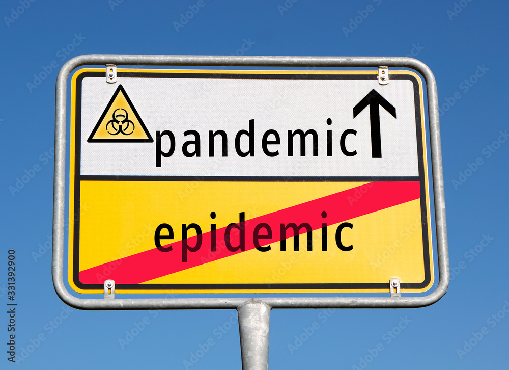 Ortsschild pandemic vs. epidemic