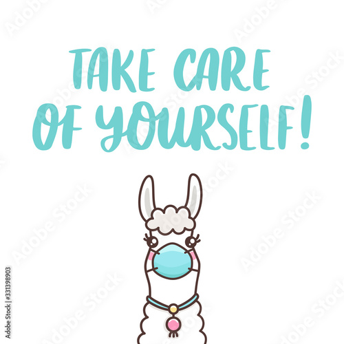 Llama in medical mask and hand-drawing inscription: Take care of yourself! It can be used for card, brochures, poster etc. © viairevi