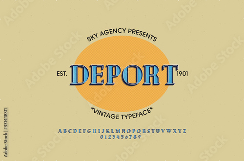 Vintage style font and alphabet for different designs. Deport typeface