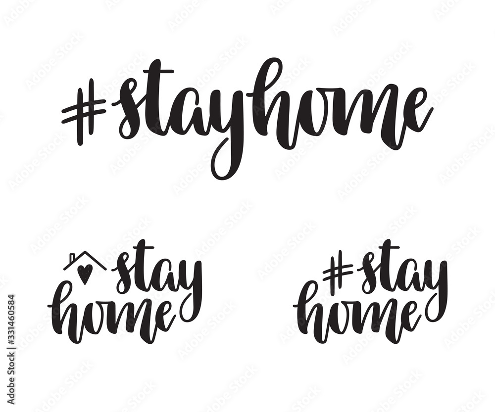 Plakat Stay Home hand lettering. Hashtag and slogan for self isolation to stop spread of coronavirus