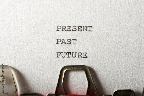 Fotografi Present past and future