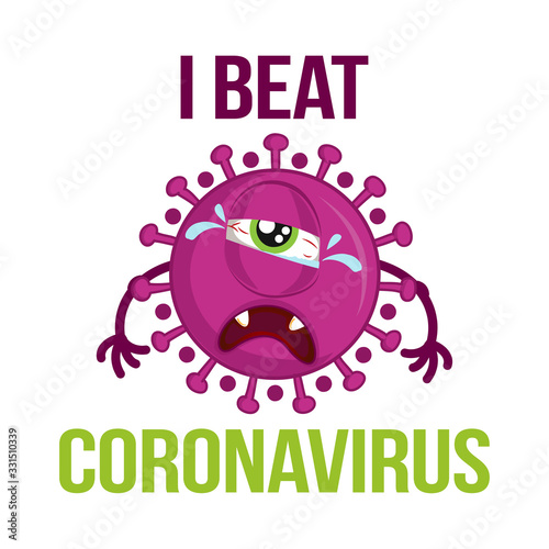 I beat coronavirus - STOP coronavirus (2019-ncov) - hand drawn cute virus or bacterium - Awareness lettering phrase. Coronavirus in China. Novel coronavirus. Get well concept.