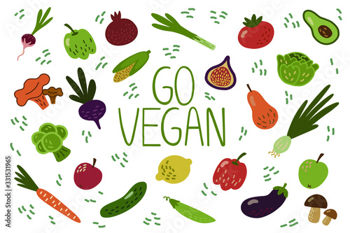 Go vegan. Vegan. Vegetarian. vegetables. Healthy eating