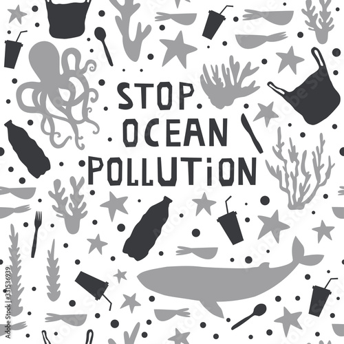 Seamless patern with lettering Stop ocean pollution.