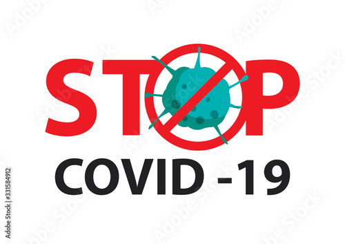 Stop covid 19 coronavirus with red symbol danger sign.