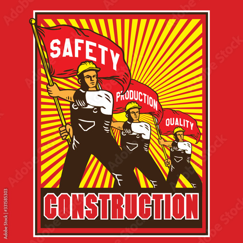 Construction Worker Safety Protection Revolution Propaganda Style Poster Design