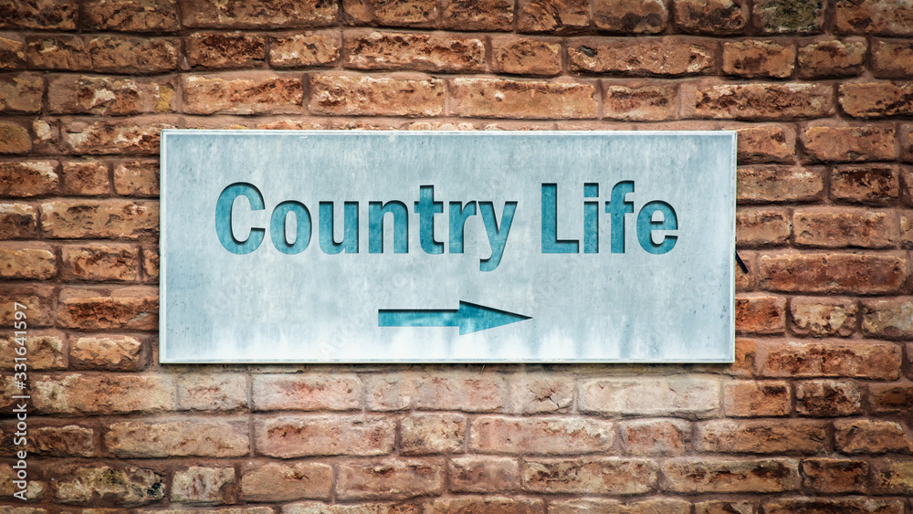 Obraz premium Street Sign to Country Life