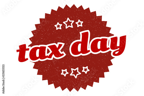 tax day sign. tax day round vintage retro label. tax day