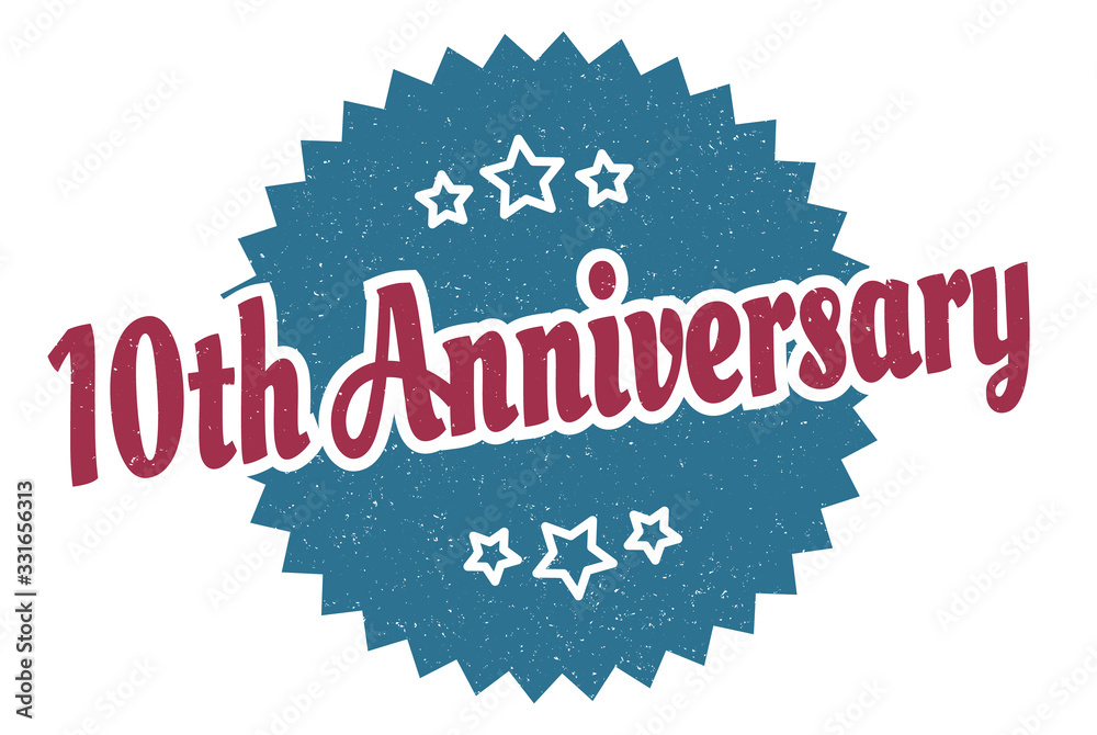 Fototapeta premium 10th anniversary sign. 10th anniversary round vintage retro label. 10th anniversary