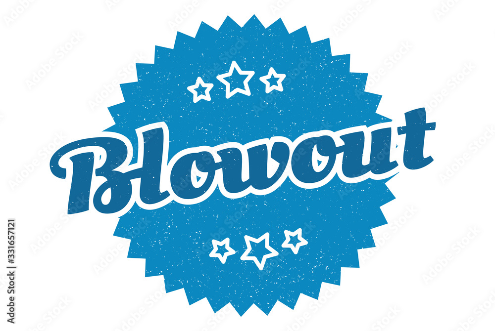 Fototapeta premium blowout sign. blowout round vintage retro label. blowout