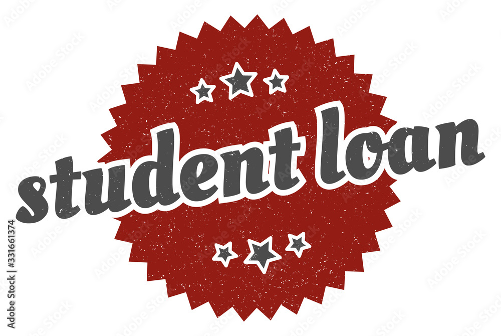 Fototapeta premium student loan sign. student loan round vintage retro label. student loan
