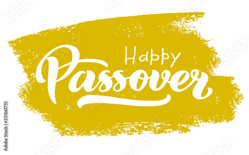 Happy Passover vector hand lettering. Jewish holiday Easter. Calligraphy template for typography poster, greeting card, banner, invitation, postcard, flyer, sticker. 