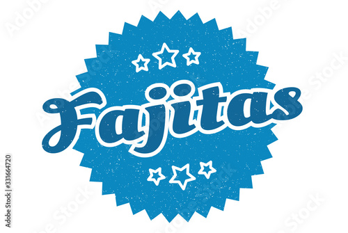 fajitas sign. fajitas round vintage retro label. fajitas