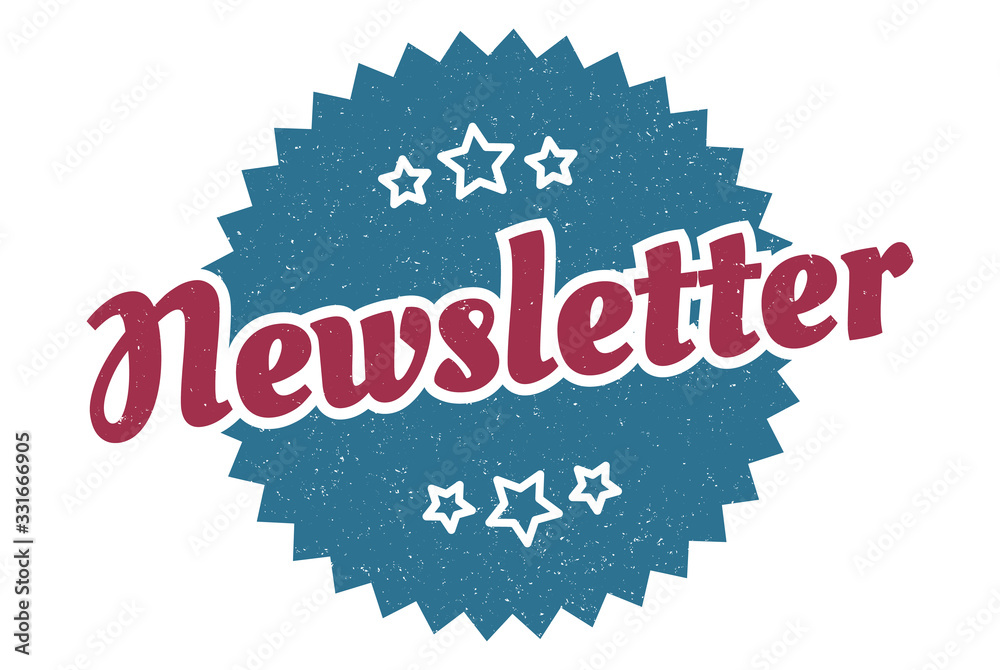 Fototapeta premium newsletter sign. newsletter round vintage retro label. newsletter