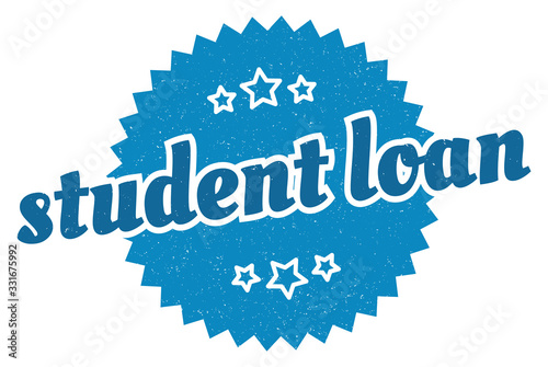 student loan sign. student loan round vintage retro label. student loan