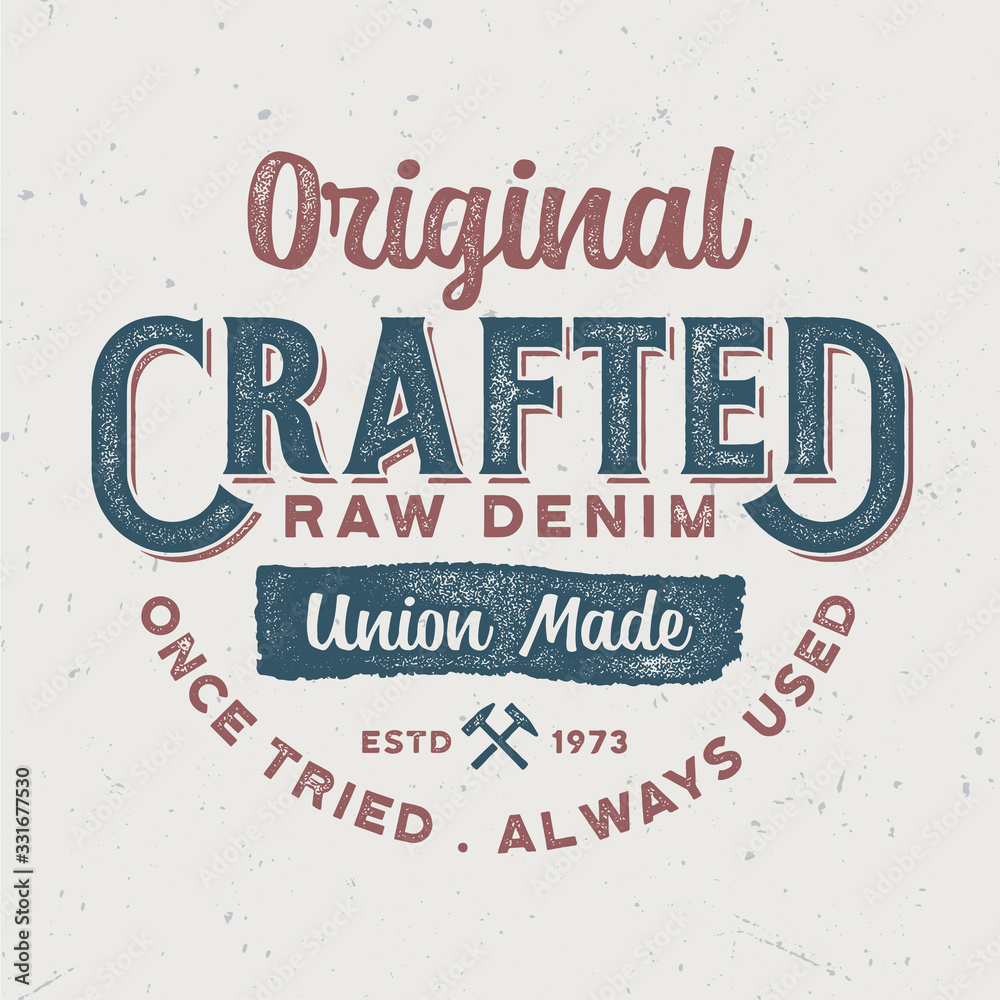 Crafted Raw Denim - Aged Tee Design For Printing
