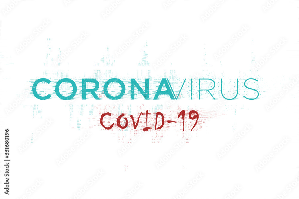 Corona Virus giltch text on white background.