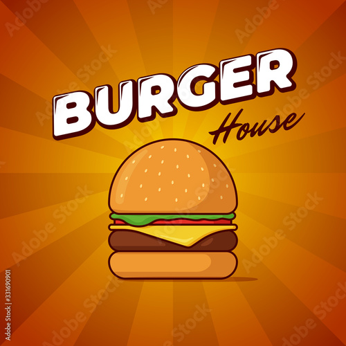Burger house fast food meal advertising poster with rays and lettering inscription. Delicious hamburger or cheeseburger promotional banner design template. Vector illustration for restaurant menu