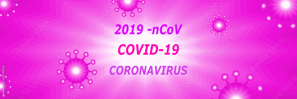 abstract vector background COVID-19 Coronavirus 2019-nCoV Vector Illustration Graphic Design 