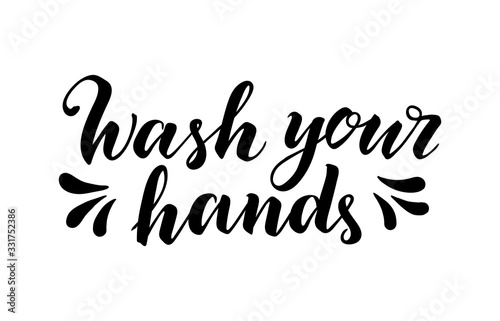 Wash your hands. Rules of personal hygiene. Viral Disease Prevention.