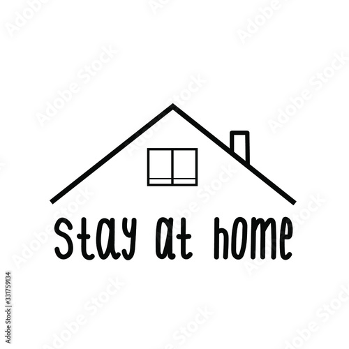  Stay at home- warning notice for the prevention of coronavirus under a roof in a house. simple vector illustration. Coronovirus Prevention 2019-ncov covid-19