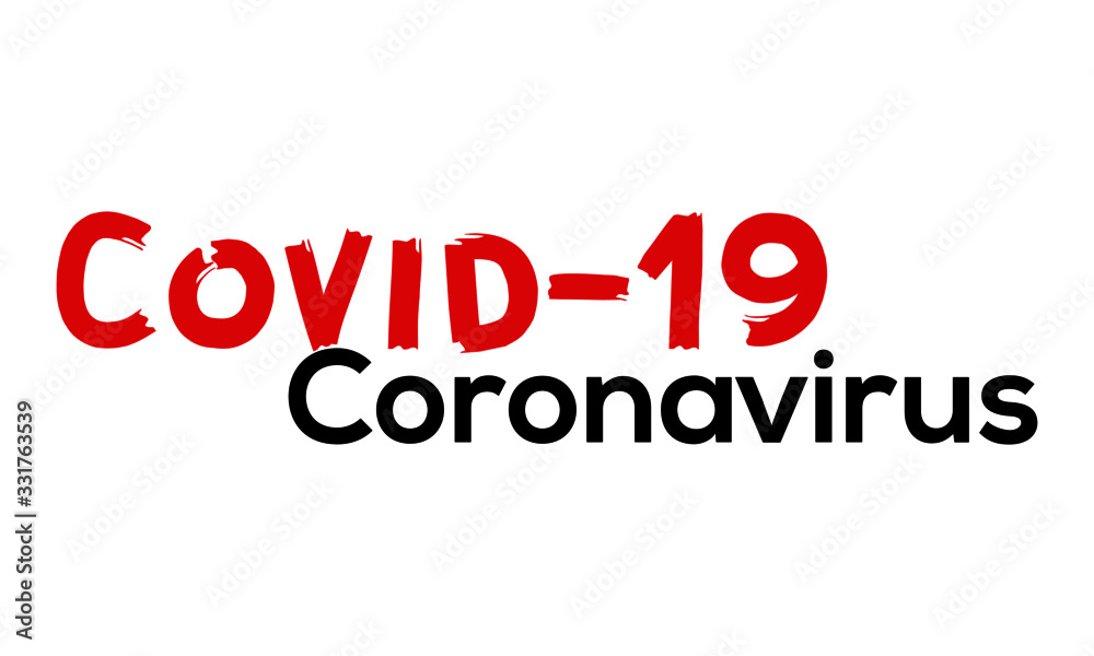 Fototapeta premium Covid-19 Corona virus Red and Black Color Text on White Background