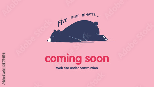 Page under construction template. Sleeping lazy bear. Coming soon web page design. Cartoon vector flat illustration.