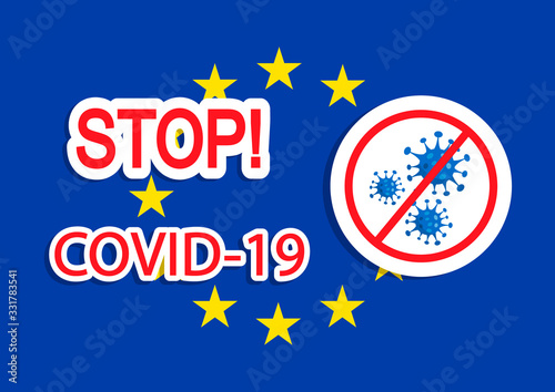 EU flag stop coronavirus banner. Covid-19 concept vector