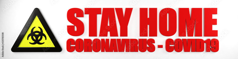 Stay home motivation, bio hazard danger sign Banner. 3d render illustration Stay home motivation, bio hazard danger sign Banner. 3d render illustration