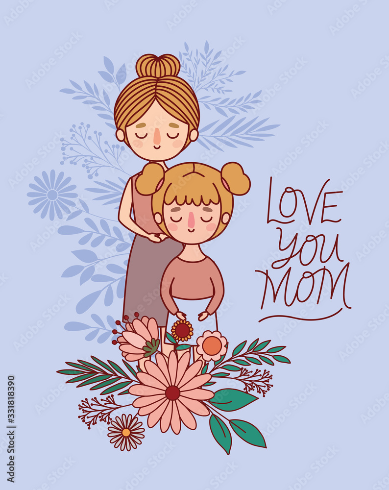 Mother and daughter cartoon with flowers and leaves vector design Mother and daughter cartoon with flowers and leaves vector design