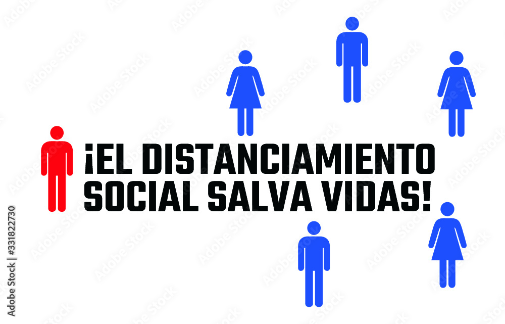 El Distanciamiento Social Salva Vidas (Social Distancing Saves Lives) vector - SPANISH El Distanciamiento Social Salva Vidas (Social Distancing Saves Lives) vector - SPANISH