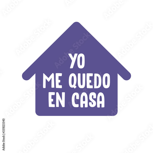 Stay home campaign with text in spanish. Coronavirus prevention campaign. 