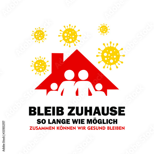 A bold vector illustration of stay at house to prevent the spread of Germs in German