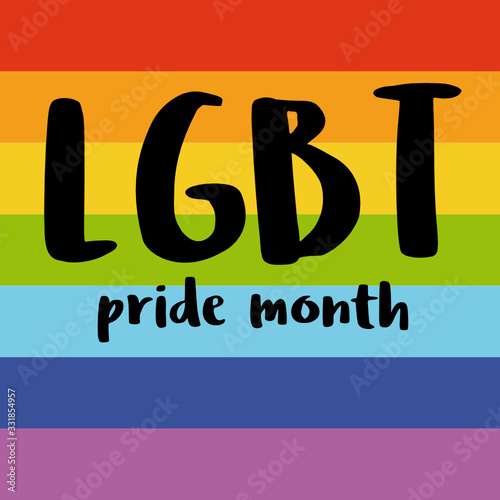 LGBT pride month. International Day Against Homophobia postcard with a rainbow sign. May 17, LGBTQ concept. Flat design with handwritten lettering. Gays, lesbians, transgender people, queer minorities