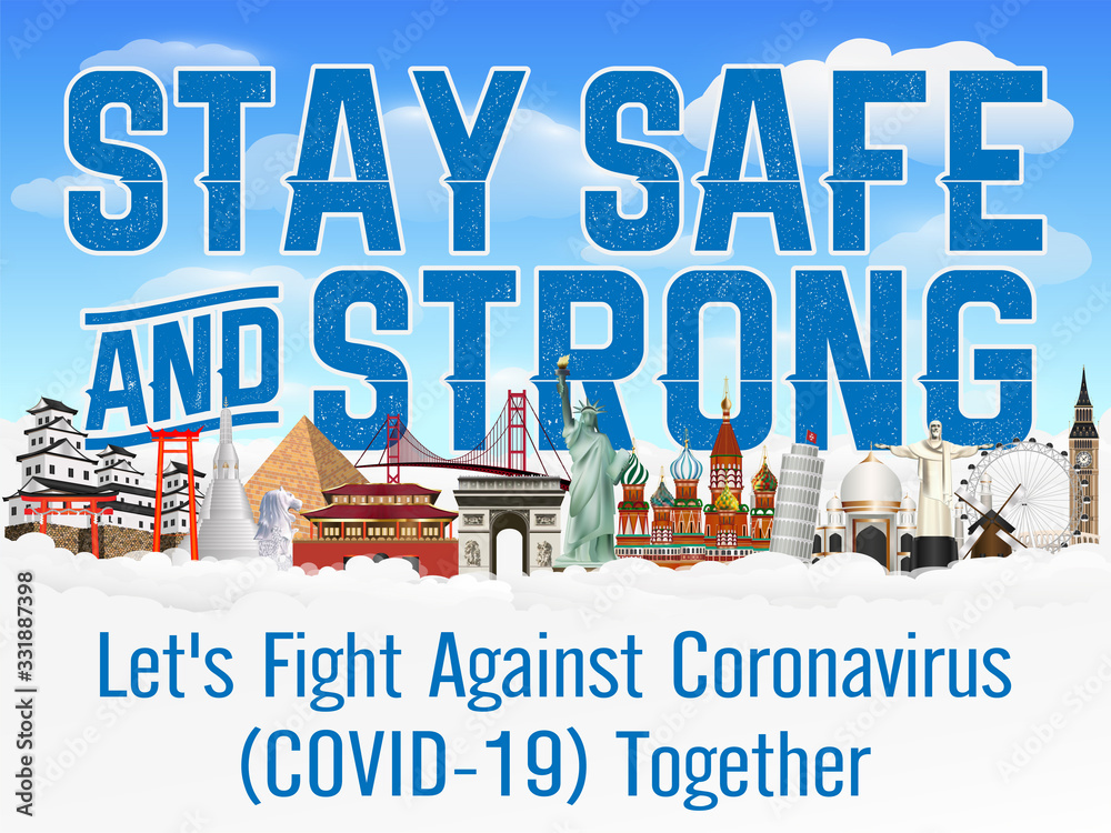 stay safe and strong fight coronavirus together - obrazy, fototapety, plakaty 