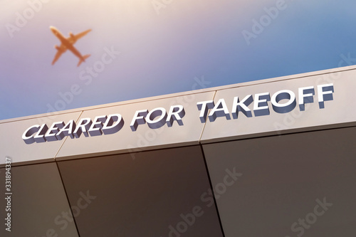 Cleared for takeoff travel concept. Flights allowed and available photo