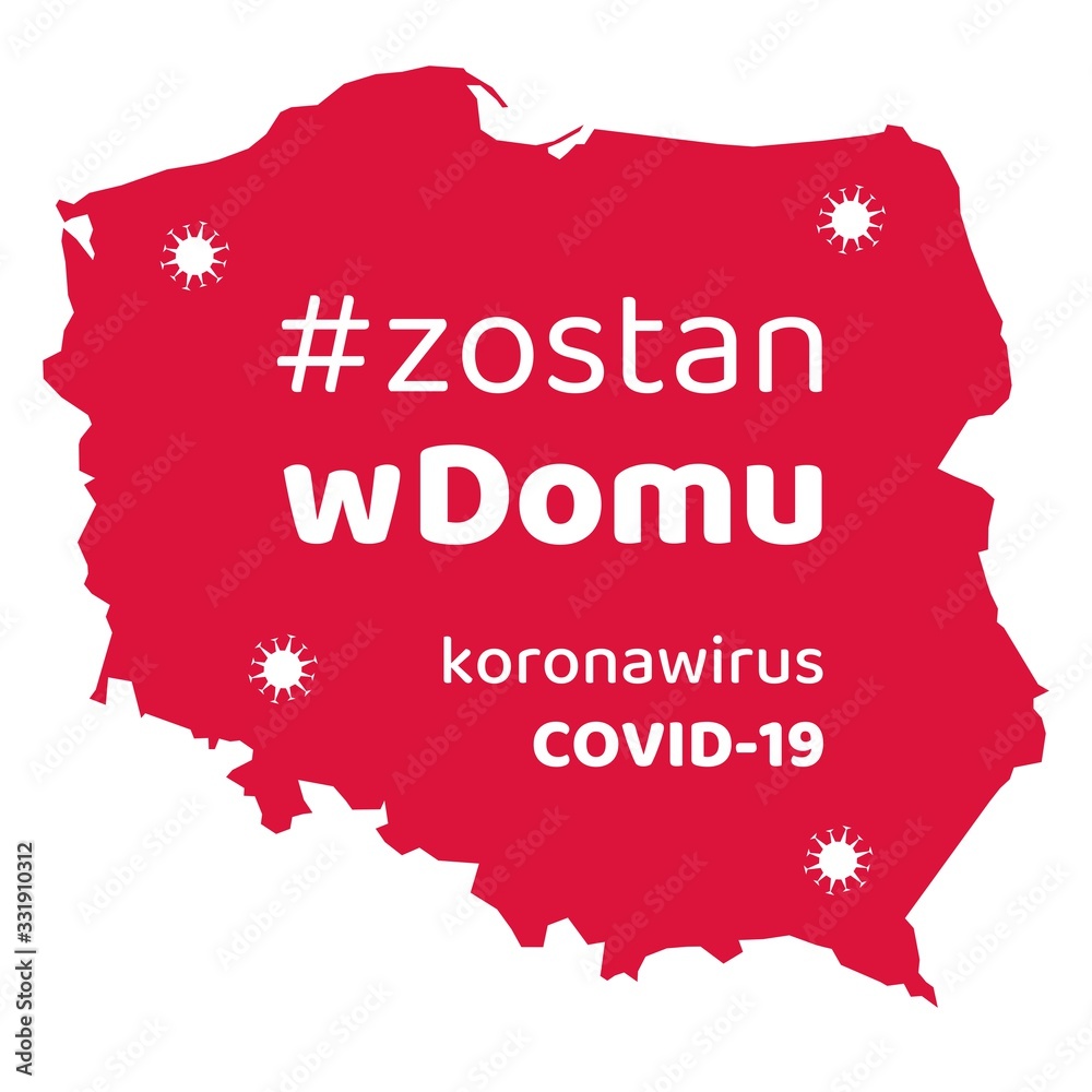 Epidemia w Polsce - inicjatywa #zostanwDomu