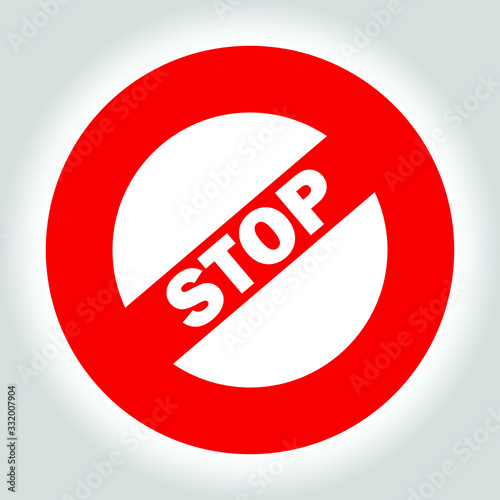 Stop sign, red restriction sign icon with gradient. No sign, red warning, danger or prohibition sign with letters, isolated on white background. Vector illustration EPS 10.