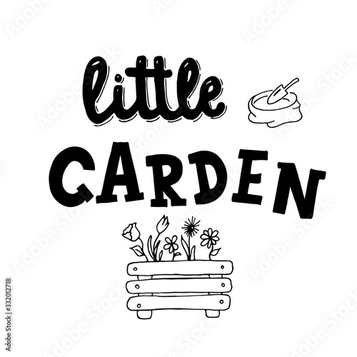 Little garden – hand drawing sign for packaging label.  Vector stock illustration for print industry isolated on white background. EPS 10