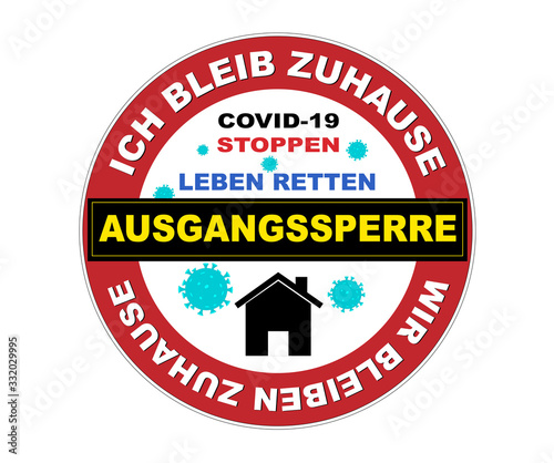 Siegel und Button „ICH BLEIB ZUHAUSE“ wegen Coronavirus, COVID-19 Stoppen, LEBEN RETTEN, Ausgangssperre, Vektor Illustration isoliert auf weißem Hintergrund