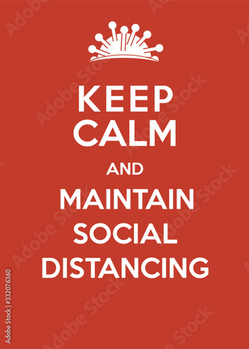 Corona virus poster: Keep calm and maintain social distancing