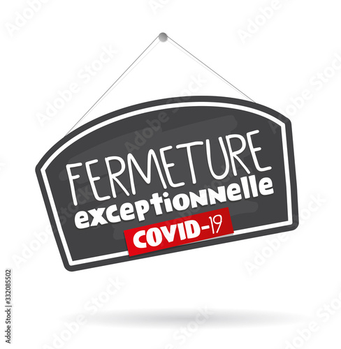 fermeture exceptionnel pour cause de coronavirus