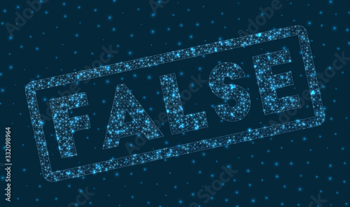 FALSE word in digital style. Glowing geometric FALSE badge. Creative vector illustration.