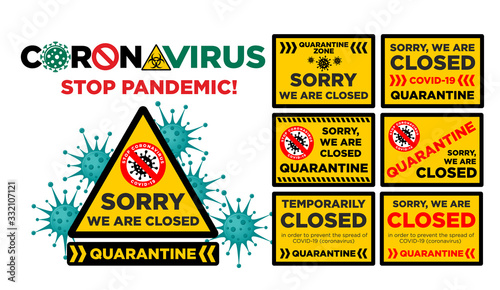 Office is temporarily closed by the coronavirus sign in the color of bacteriological danger. Information warning sign about quarantine measures in public places. Limitation and caution COVID-19. Vecto