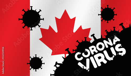 Coronavirus in Canada. Flag of Canada  words Corona Virus and virus silhouette