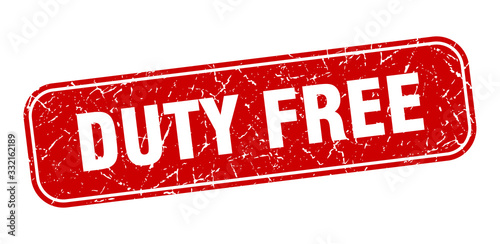 duty free stamp. duty free square grungy red sign.