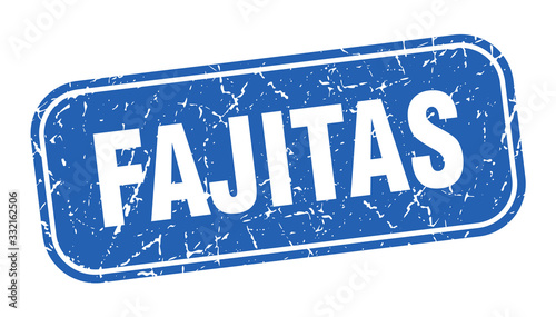 fajitas stamp. fajitas square grungy blue sign.